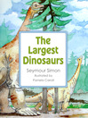 Cover image for The Largest Dinosaurs